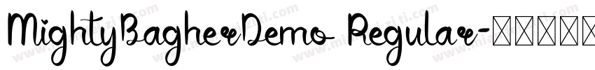 MightyBagherDemo Regular字体转换